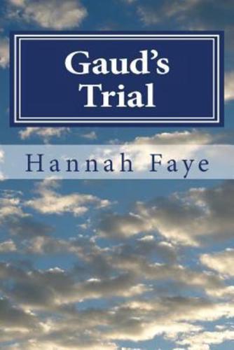 Gaud's Trial