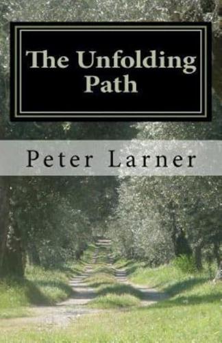 The Unfolding Path
