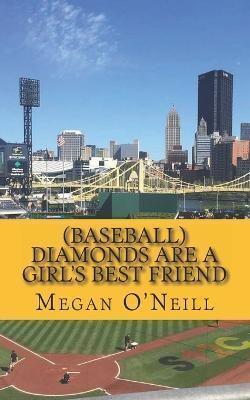 (Baseball) Diamonds Are a Girl's Best Friend
