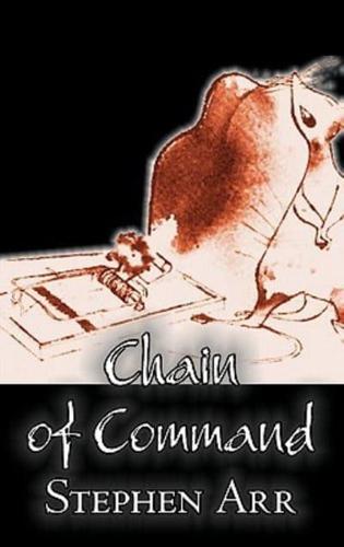 Chain of Command by Stephen Arr, Science Fiction, Fantasy, Adventure