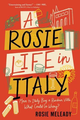 Rosie Life in Italy