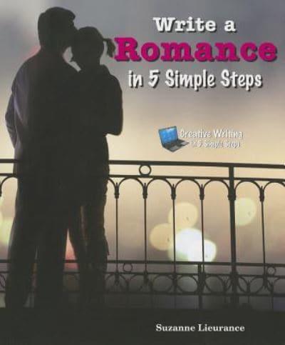 Write a Romance in 5 Simple Steps