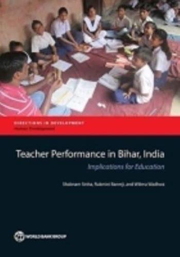 Teacher Performance in Bihar, India: Implications for Education