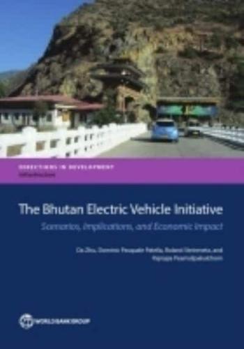 Bhutan Electric Vehicle Initiative: Scenarios, Implications, and Economic Impact
