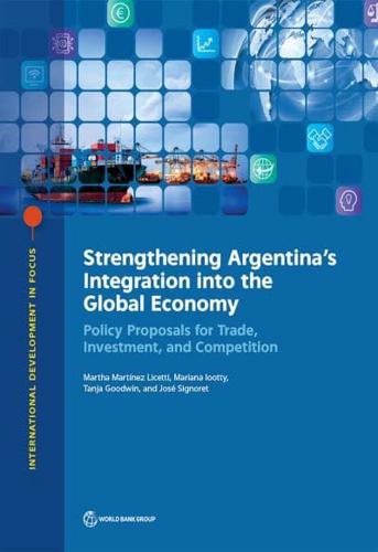 Strengthening Argentina's Integration Into the Global Economy