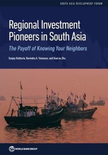 Investment Pioneers in South Asia
