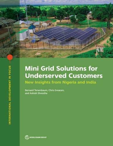 Mini Grid Solutions for Underserved Customers