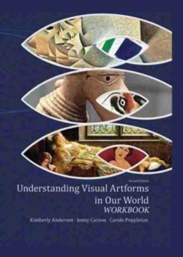 Understanding Visual Artforms in Our World Workbook