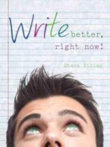 Write Better, Right Now!
