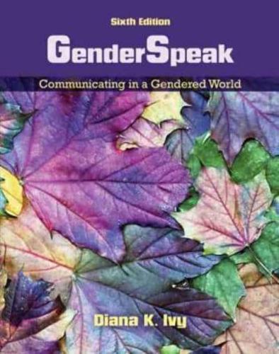 GenderSpeak: Communicating in a Gendered World