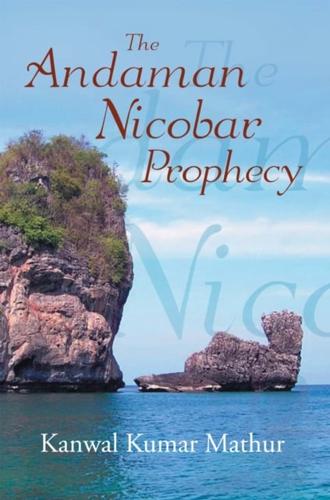 Andaman Nicobar Prophecy