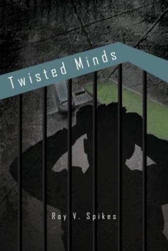 Twisted Minds