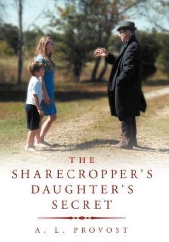 The Sharecropper's Daughter's Secret: Finding Hedgeworth's Fortune
