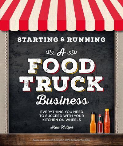 Starting & Running a Food Truck Business