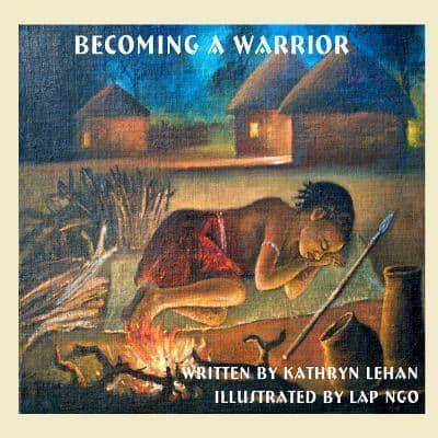 Becoming a Warrior