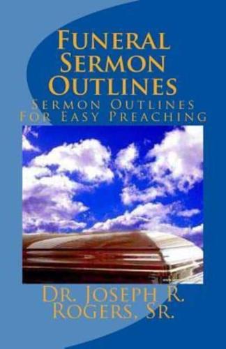 Funeral Sermon Outlines