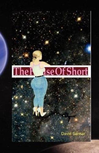 The House Of Short