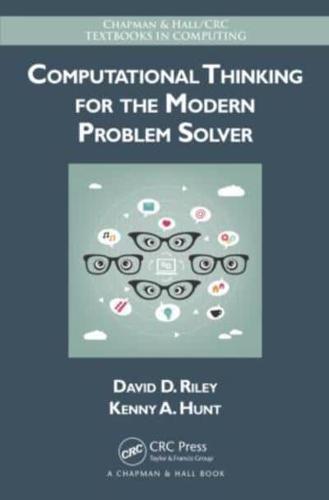 Computational Thinking for the Modern Problem Solver