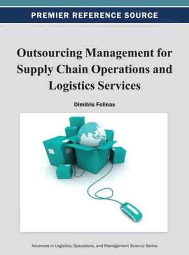 Outsourcing Management for Supply Chain Operations and Logistics Service