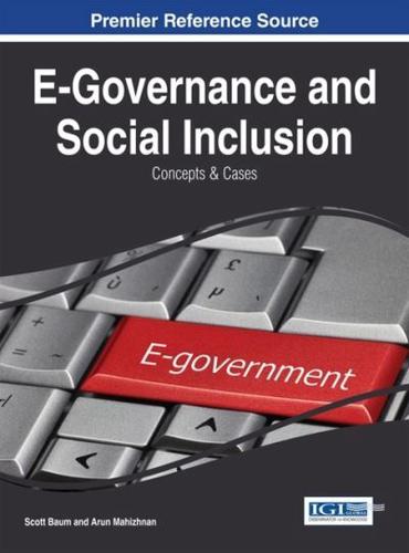 E-Governance and Social Inclusion: Concepts and Cases