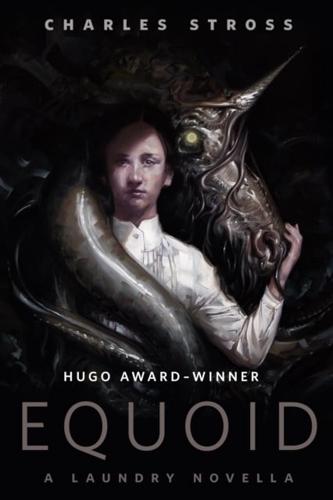 Equoid: A Laundry novella