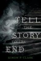 Tell the story to its end