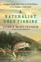 Naturalist Goes Fishing