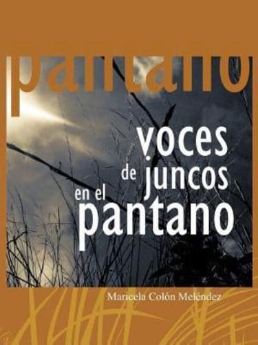 Voces de Juncos En El Pantano
