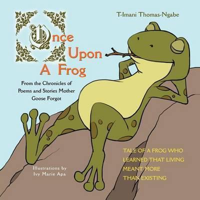 Once Upon a Frog: From the Chronicles of
