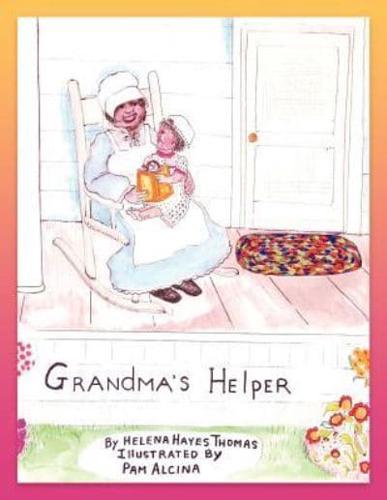 Grandma's Helper: An Inspirational Book For All Grandmothers