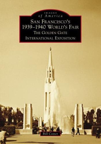 San Francisco's 1939-1940 World's Fair