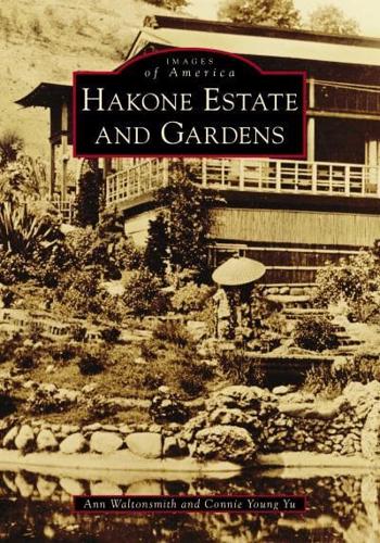 Hakone Estate and Gardens