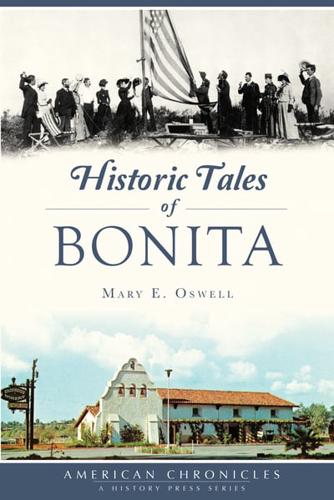 Historic Tales of Bonita