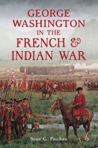 George Washington in the French and Indian War