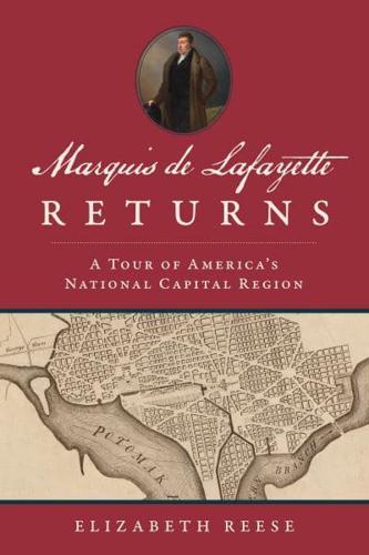 Marquis De Lafayette Returns