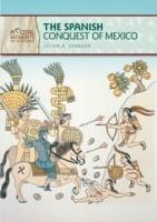 Spanish Conquest of Mexico (Revised Edition)