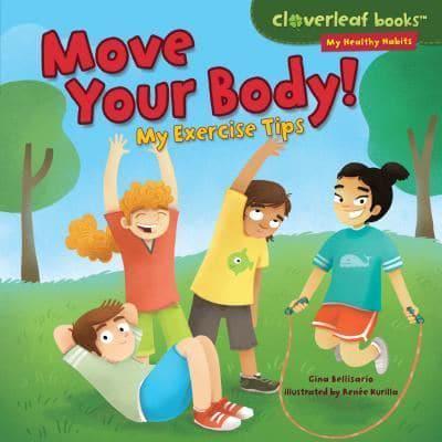 Move Your Body