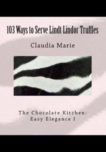 103 Ways to Serve Lindt Lindor Truffles