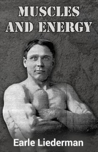 Muscles and Energy
