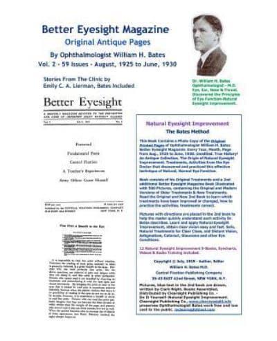 Better Eyesight Magazine - Original Antique Pages By Ophthalmologist William H. Bates - Vol. 2 - 59 Issues-August, 1925  to June, 1930: Natural Vision Improvement