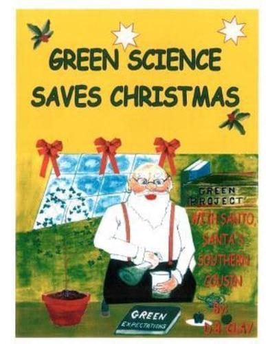 Green Science Saves Christmas