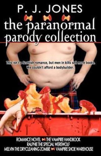 The Paranormal Parody Collection