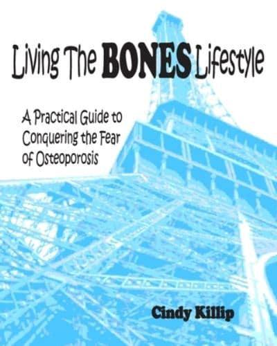 Living the Bones Lifestyle