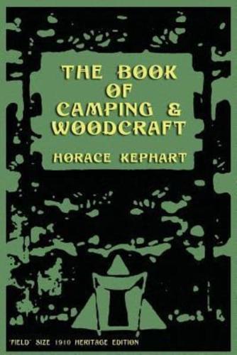 The Book of Camping & Woodcraft