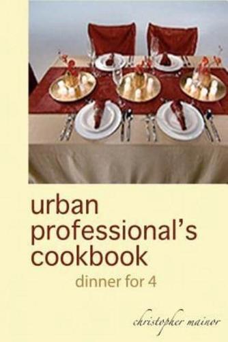 Urban Professional's Cookbook