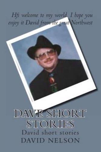Dave Short Stories