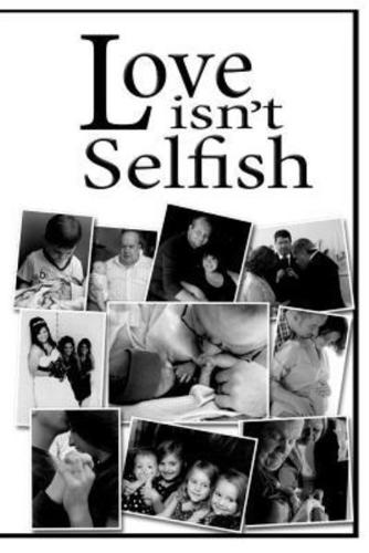 Love Isn't Selfish
