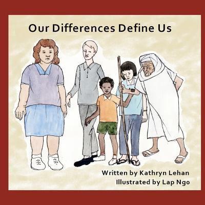 Our Differences Define Us