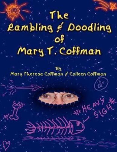 The Rambling & Doodling of Mary T. Coffman