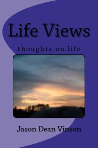 Life Views